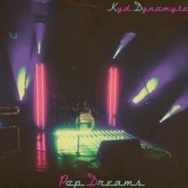 Kyd Dynomyte Pop Dreams [WAV] (Premium)