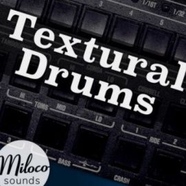 Miloco Sounds Textural Drums [WAV] (Premium)