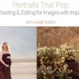 Portraits that Pop with Jamie Rubeis (premium)
