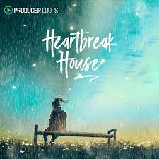 Producer Loops Heartbreak House [MULTiFORMAT] (Premium)
