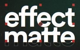 Effect Matte v1.3.5 for After Effects