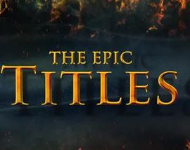 Videohive The Epic Titles 14674022
