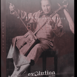 Evolution Series Chronicles Bukhu KONTAKT (Premium)