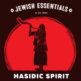 Gio Israel Jewish Essentials Hasidic Spirit [WAV] (Premium)