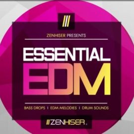 Zenhiser Essential EDM (Premium)