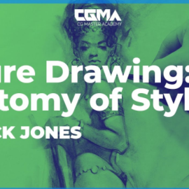 CGMA – Figure Drawing Anatomy of Style with Patrick Jones (Premium)
