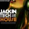 Industrial strength Jackin Tech and House [WAV] (Premium)