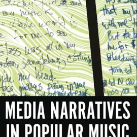 Media Narratives in Popular Music (Premium)