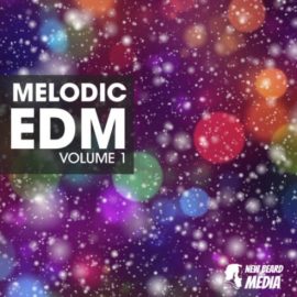 New Beard Media Melodic EDM Vol.1 [WAV] (Premium)