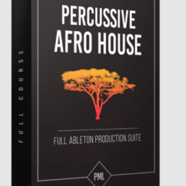 PML Percussive Afro House – Full Ableton Production Suite (Premium)