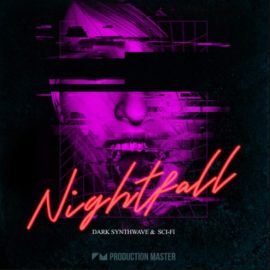 Production Master Nightfall Dark Synthwave and Sci-Fi [WAV] (Premium)
