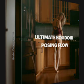 THE ULTIMATE BOUDOIR POSING FLOW COURSE BY MARCO IBANEZ (premium)