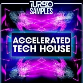 Turbo Samples Accelerated Tech House [WAV, MiDi] (Premium)