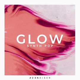 Zenhiser Glow Synth Pop [WAV] (Premium)