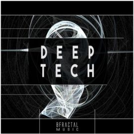 BFractal Music Deep Tech [WAV] (Premium)