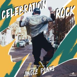 JINGLE PUNKS Celebration Rock [WAV] (Premium)