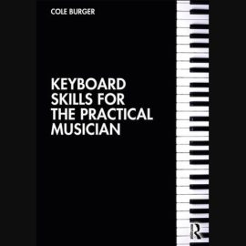 Keyboard Skills for the Practical Musician (Premium)