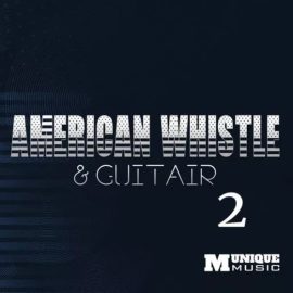 Munique Music American Whistle and Guitar 2 [WAV] (Premium)