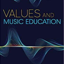 Values and Music Education (Premium)