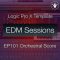 We Make Dance Music Logic Pro X Film Score Template | EDM Sessions EP101 [DAW Templates] (Premium)