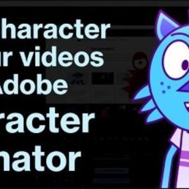 Add character to your videos with Adobe Character Animator (Premium)