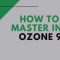 SkillShare How to Master Music with Ozone [TUTORiAL] (Premium)