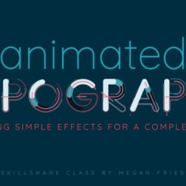 Animated Typography in After Effects: Layering Simple Effects for a Complex Look (Premium)