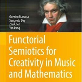 Functorial Semiotics for Creativity in Music and Mathematics (Premium)