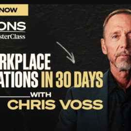 MasterClass – Win Workplace Negotiations with Chris Voss (Premium)
