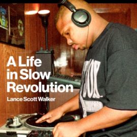 DJ Screw: A Life in Slow Revolution (American Music Series) (Premium)