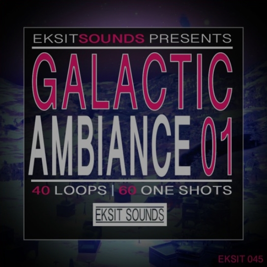 Eksit Sounds Galactic Ambiance Vol.01 [WAV]