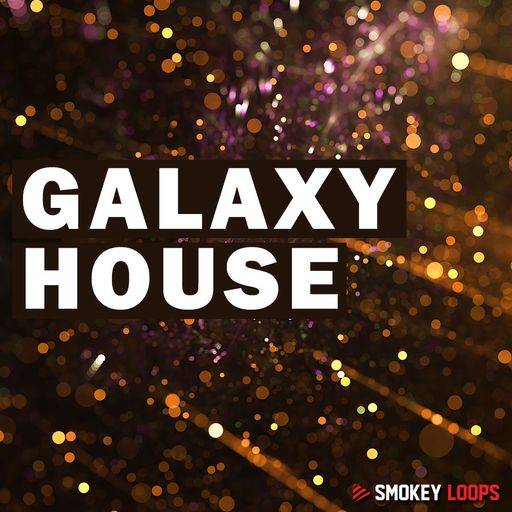 Smokey Loops Galaxy House [WAV]