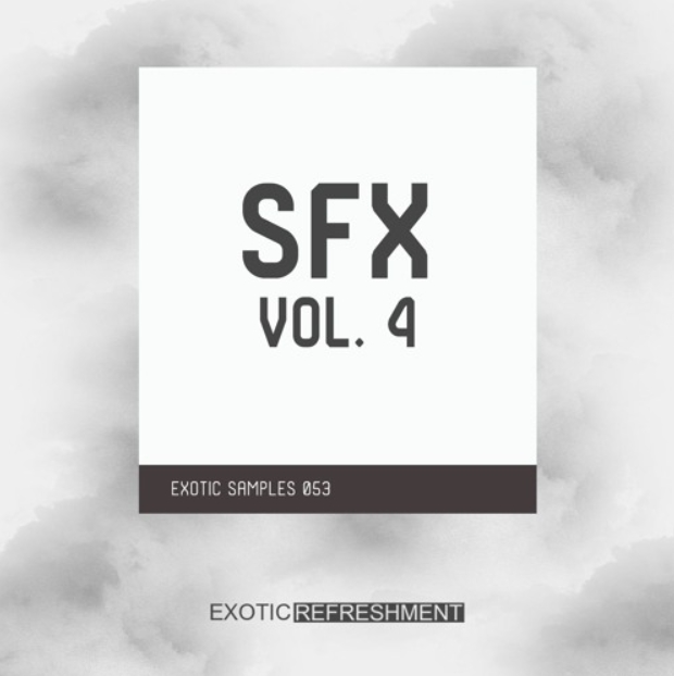 Exotic Refreshment Sfx Vol.4 Sample Pack [WAV]