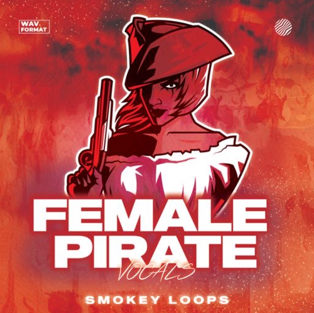 Smokey Loops Female Pirate Vocals [WAV]