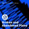 PSE: The Producers Library Broken and Abandoned Piano [WAV] (Premium)