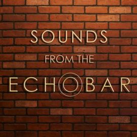 Sounds from the Echo Bar Sounds of the Echo Bar [WAV] (Premium)