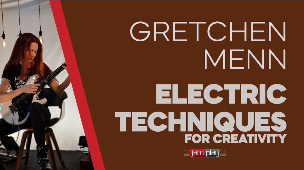 Truefire Gretchen Menn's Electric Techniques For Creativity [TUTORiAL]