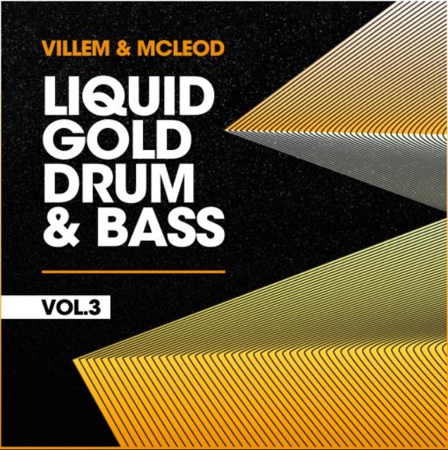 Villem & McLeod Samples & Sounds Liquid Gold Drum & Bass VOL 3 [WAV]