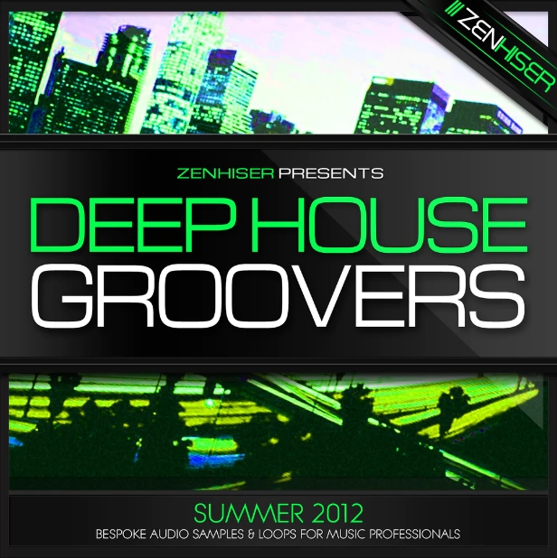 Zenhiser Deep House Groovers [WAV]