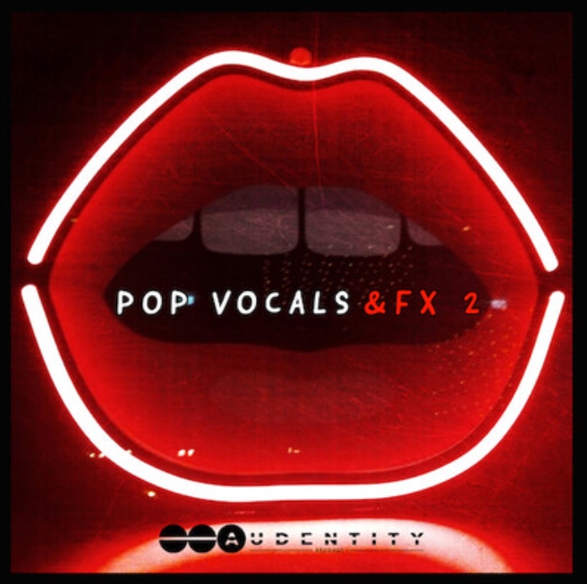 Audentity Records Pop Vocals and FX 2 [WAV]