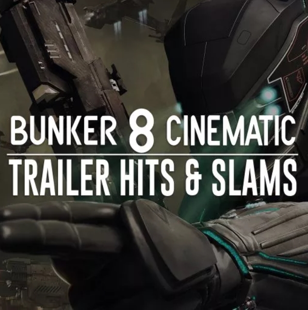 Bunker 8 Digital Labs Bunker 8 Cinematic Trailer Hits and Slams [WAV]