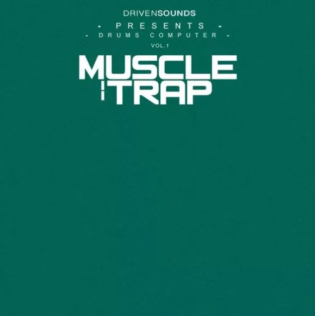 DRIVENSOUNDS Drums Computer Series Vol.1 : Muscle Trap [WAV]