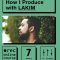 IO Music Academy How I Produce with LAKIM [TUTORiAL] (Premium)