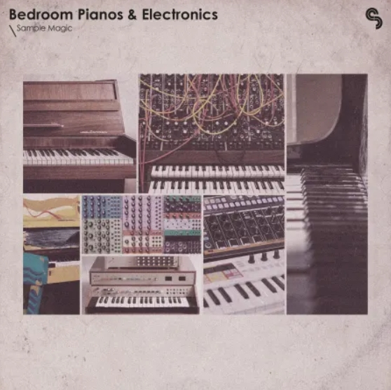 Sample Magic Bedroom Pianos and Electronics [WAV, Synth Presets]