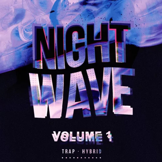 Trap Life Nightwave Vol.1 [WAV]