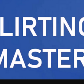 Flirting Master – Attract and Keep Her (Premium)