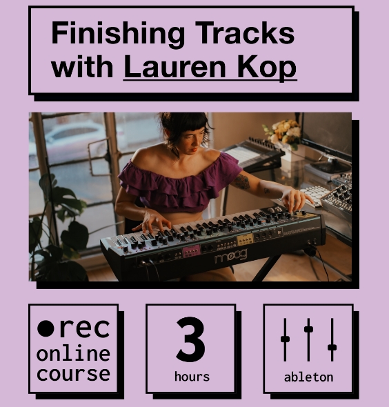 IO Music Academy Finishing Tracks with Lauren Kop [TUTORiAL]