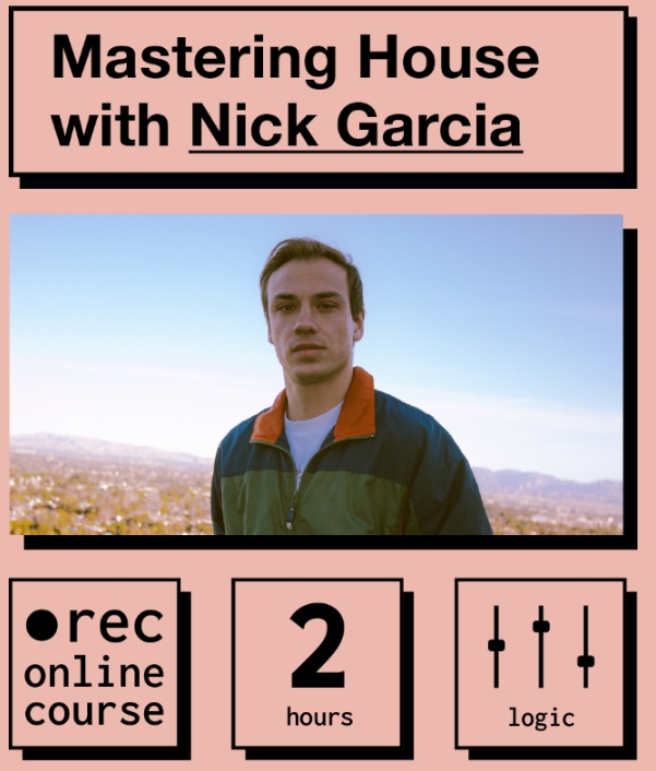 IO Music Academy Mastering House with Nick Garcia [TUTORiAL]