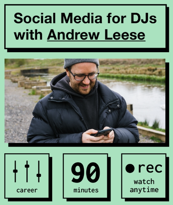 IO Music Academy Social Media for DJs with Andrew Leese [TUTORiAL]