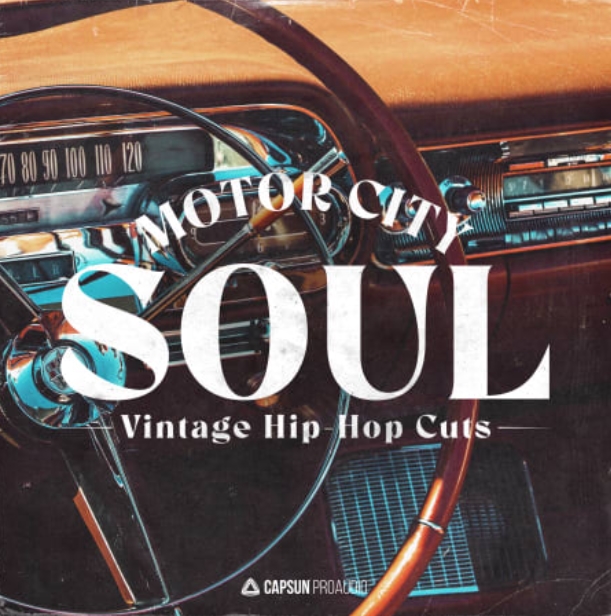 Capsun ProAudio Motor City Soul Vintage Hip-Hop Cuts [WAV]